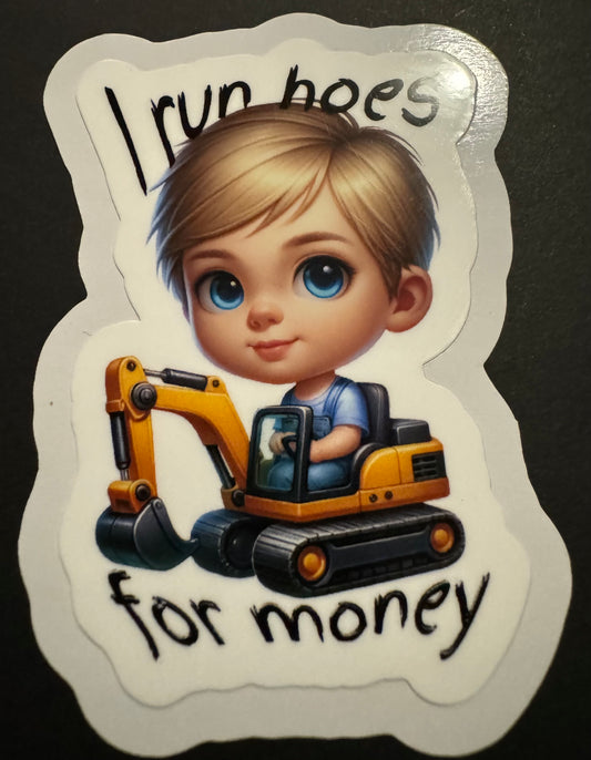 "I Run Hoes for Money" Sticker