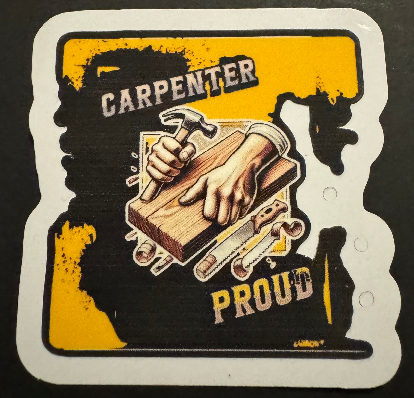 "Carpenters Proud" Sticker